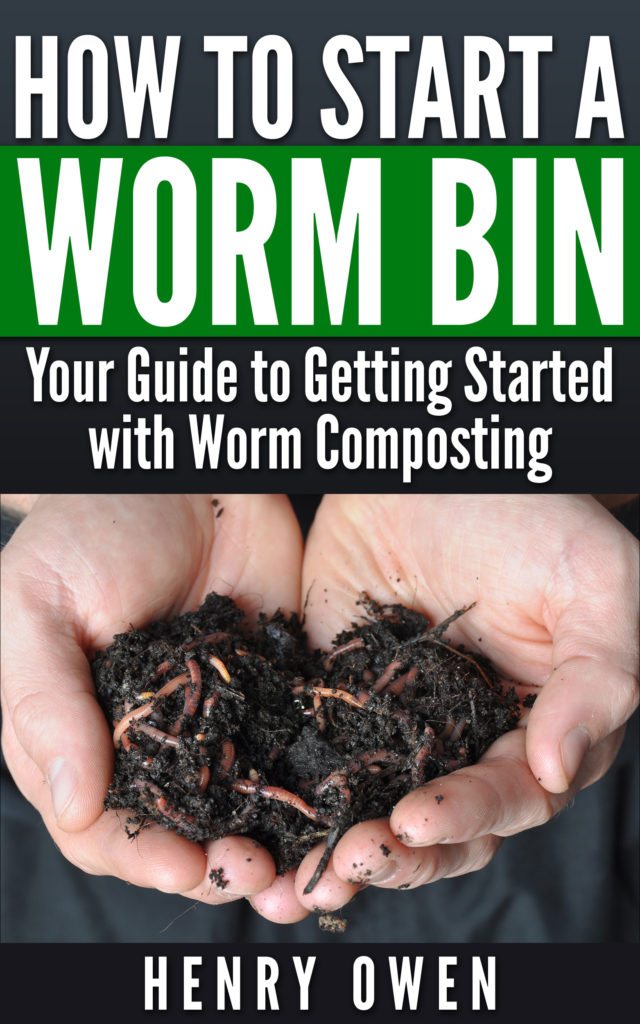 ‘How to Start a Worm Bin’ Book Worm Composting Headquarters